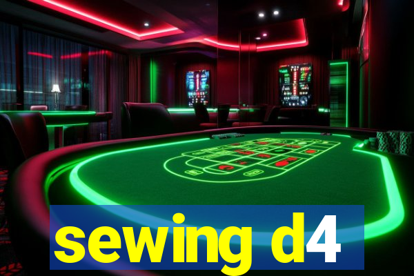 sewing d4